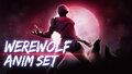 Werewolf AnimSet.jpg