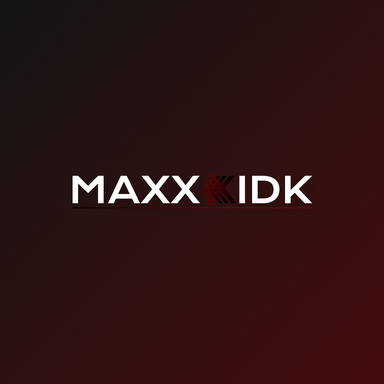 MAXX_IDK